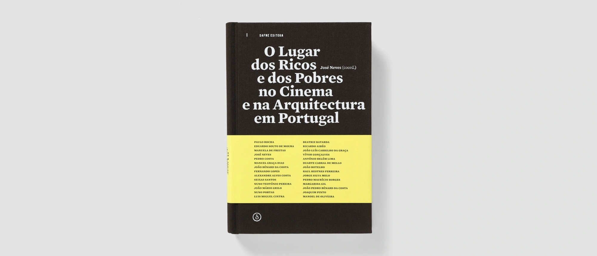 O Lugar dos Ricos e dos Pobres no Cinema e na Arquitectura em Portugal